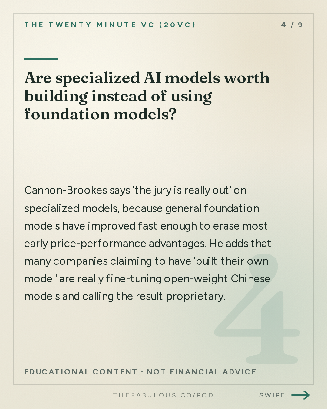 Are specialized AI models worth building instead of using foundation models? — The Twenty Minute VC (20VC): Venture Capital | Startup Funding | The Pitch: 20VC: Atlassian CEO on Why Agents Won't Replace Interfaces | Why Enterprises Won't Trust Chinese Models | Why The Jury Is Still Out On The Benefits of Specialised Models with Mike Cannon-Brookes
