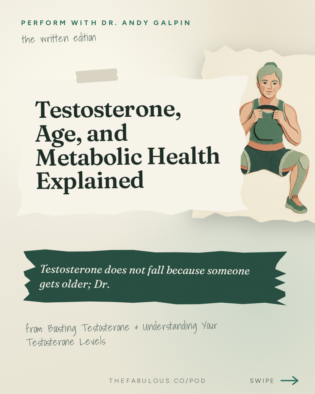 Testosterone, Age, and Metabolic Health Explained — Perform with Dr. Andy Galpin: Boosting Testosterone & Understanding Your Testosterone Levels (Aging, Muscle Growth & Nutrition)
