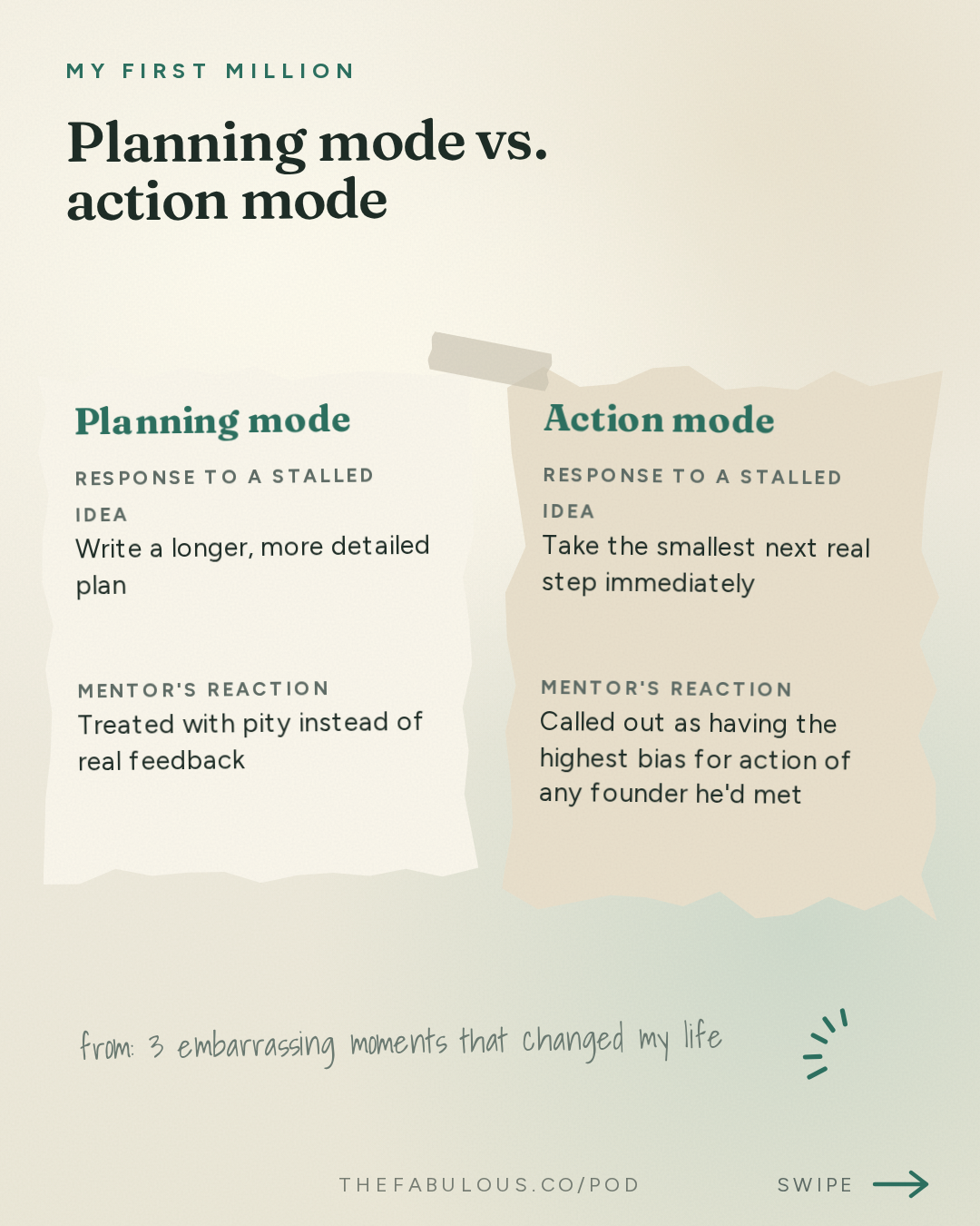 Planning mode vs. action mode — My First Million: 3 embarrassing moments that changed my life