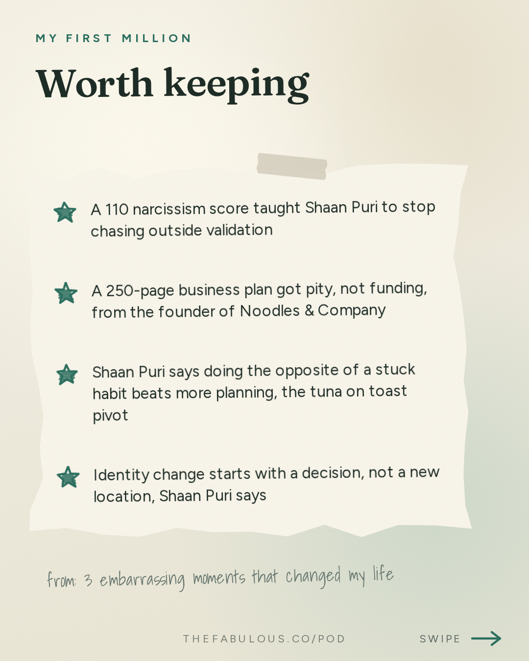 Worth keeping — My First Million: 3 embarrassing moments that changed my life