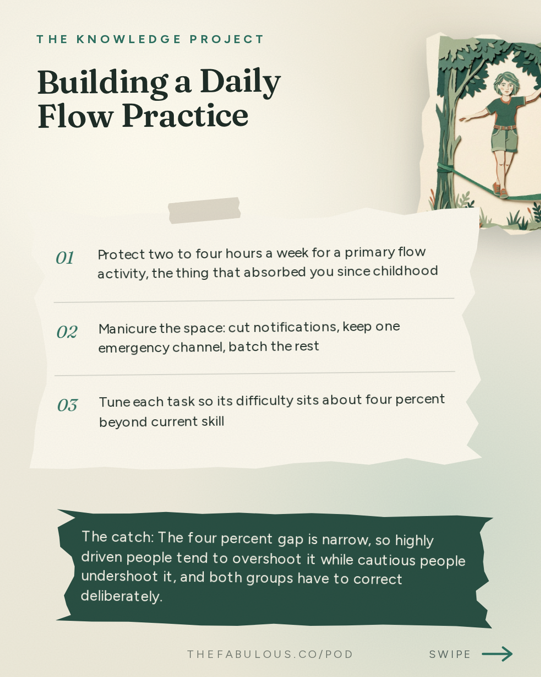 Building a Daily Flow Practice — The Knowledge Project: The Science of Doing Your Best Work