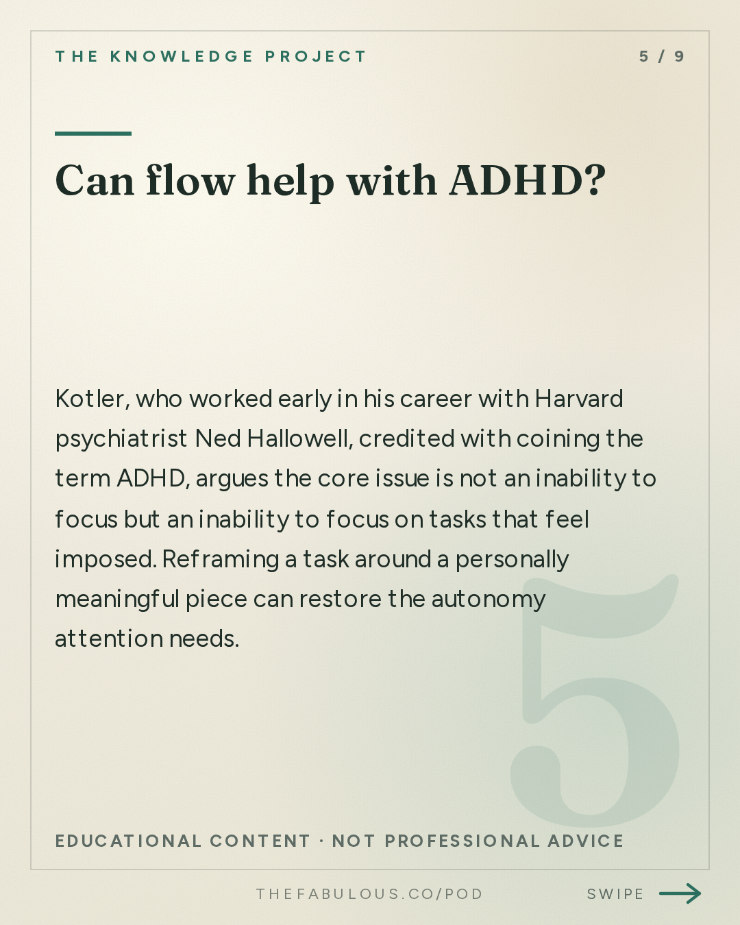 Can flow help with ADHD? — The Knowledge Project: The Science of Doing Your Best Work