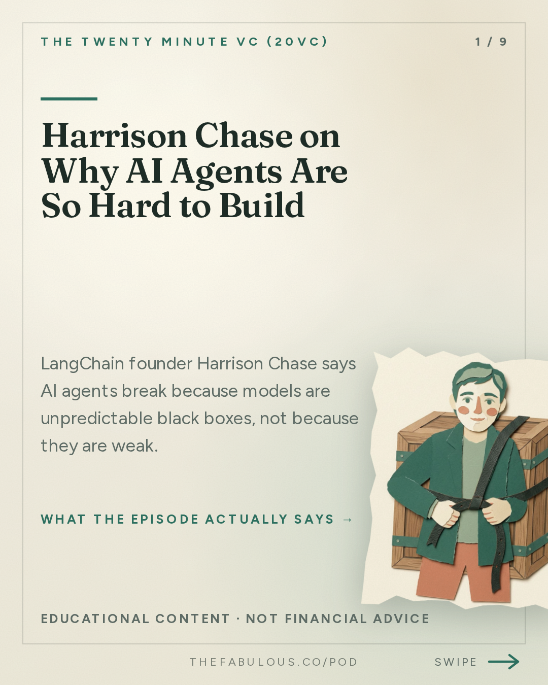 Harrison Chase on Why AI Agents Are So Hard to Build — The Twenty Minute VC (20VC): Venture Capital | Startup Funding | The Pitch: 20VC: Horizontal vs Vertical Agents: Who Wins | Model Routing: Commodity or Increasing in Value | The Future of the Inference Market | Why Founders Should Take Discounts for Tier 1 Firms with Harrison Chase, LangChain