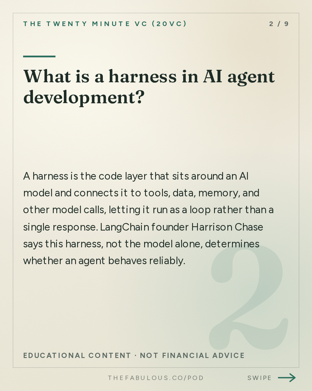 What is a harness in AI agent development? — The Twenty Minute VC (20VC): Venture Capital | Startup Funding | The Pitch: 20VC: Horizontal vs Vertical Agents: Who Wins | Model Routing: Commodity or Increasing in Value | The Future of the Inference Market | Why Founders Should Take Discounts for Tier 1 Firms with Harrison Chase, LangChain