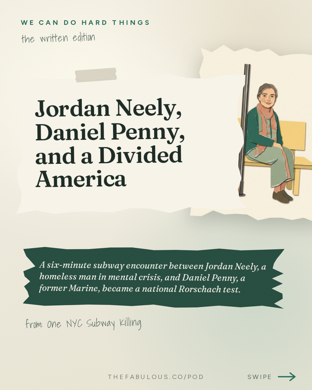 Jordan Neely, Daniel Penny, and a Divided America — We Can Do Hard Things: One NYC Subway Killing: An American Rorschach Test with Anand Giridharadas