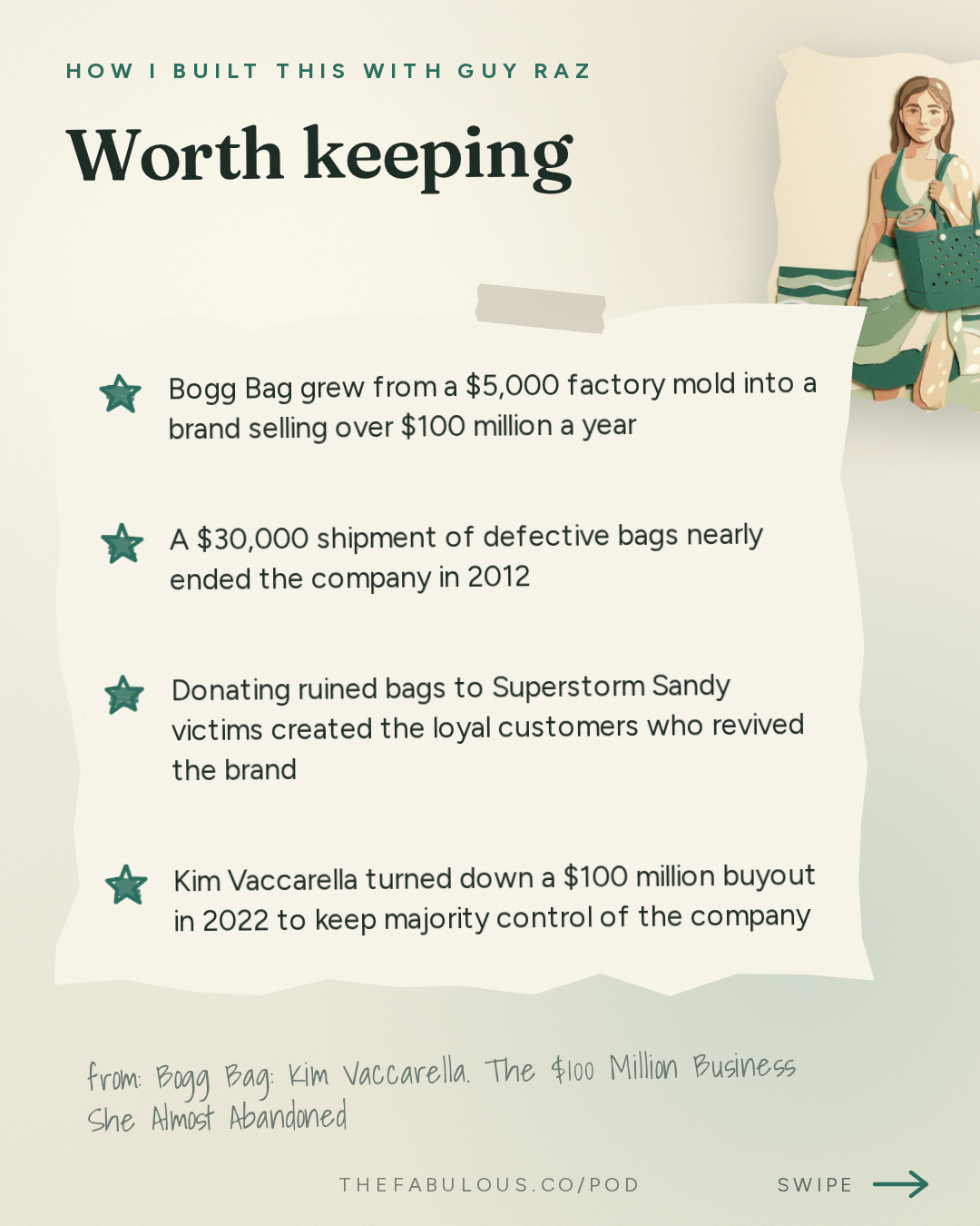 Worth keeping — How I Built This with Guy Raz: Bogg Bag: Kim Vaccarella. The $100 Million Business She Almost Abandoned
