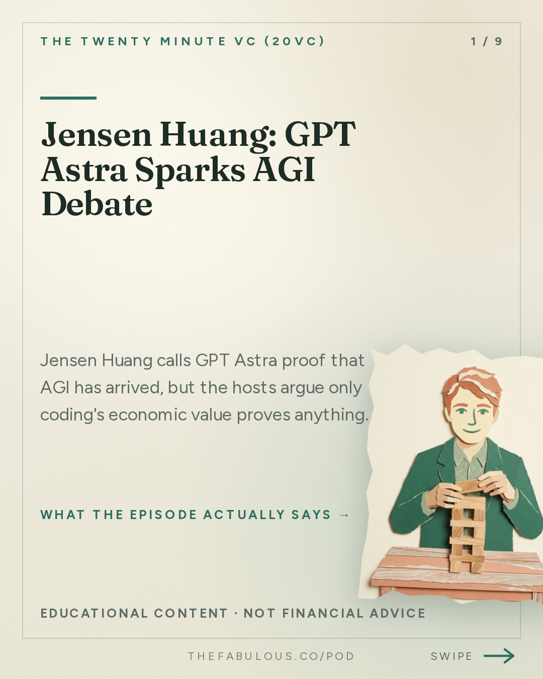 Jensen Huang: GPT Astra Sparks AGI Debate — The Twenty Minute VC (20VC): Venture Capital | Startup Funding | The Pitch: 20VC: Jensen Huang Declares AGI Has Arrived | GPT Astra and Fable 5.1 Accelerate the Model Race | Tesla Launches Cybercabs | Index Pulls Out of Town & Anthropic Pulls From Descartes Acquisition
