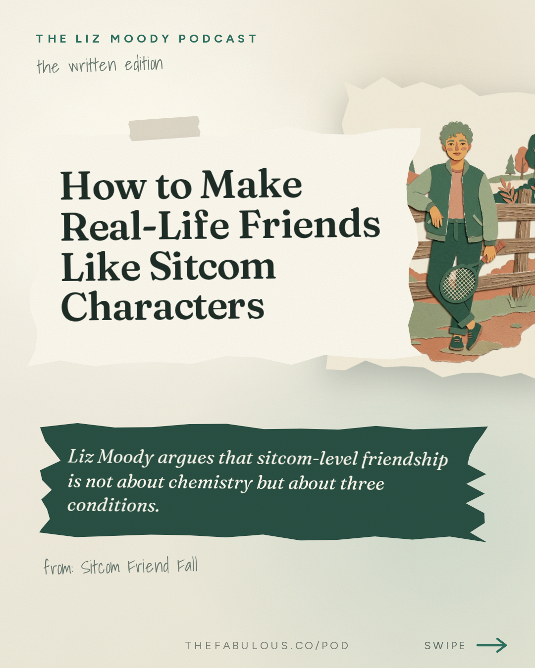 How to Make Real-Life Friends Like Sitcom Characters — The Liz Moody Podcast: Sitcom Friend Fall: Make Your Friendships Feel Like The Ones You See On TV