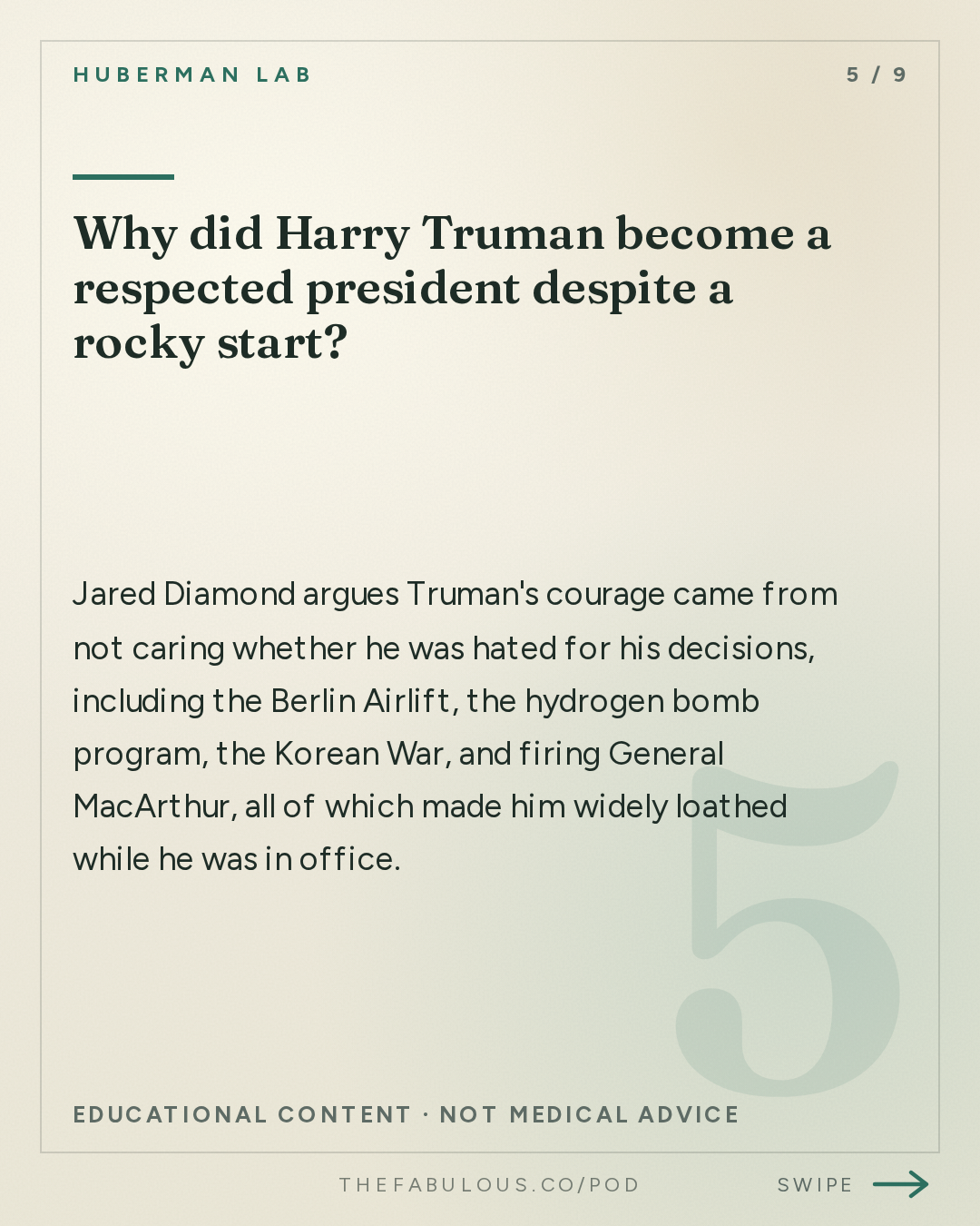 Why did Harry Truman become a respected president despite a rocky start? — Huberman Lab: What Makes Great Leaders & How to Live an Extraordinary Life | Dr. Jared Diamond