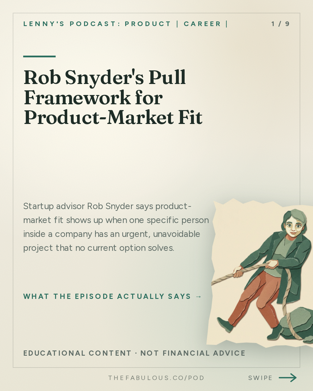 Rob Snyder's Pull Framework for Product-Market Fit — Lenny's Podcast: Product | Career | Growth: An 86-minute guide to finding PMF | Rob Snyder (Author, The Power of Pull)