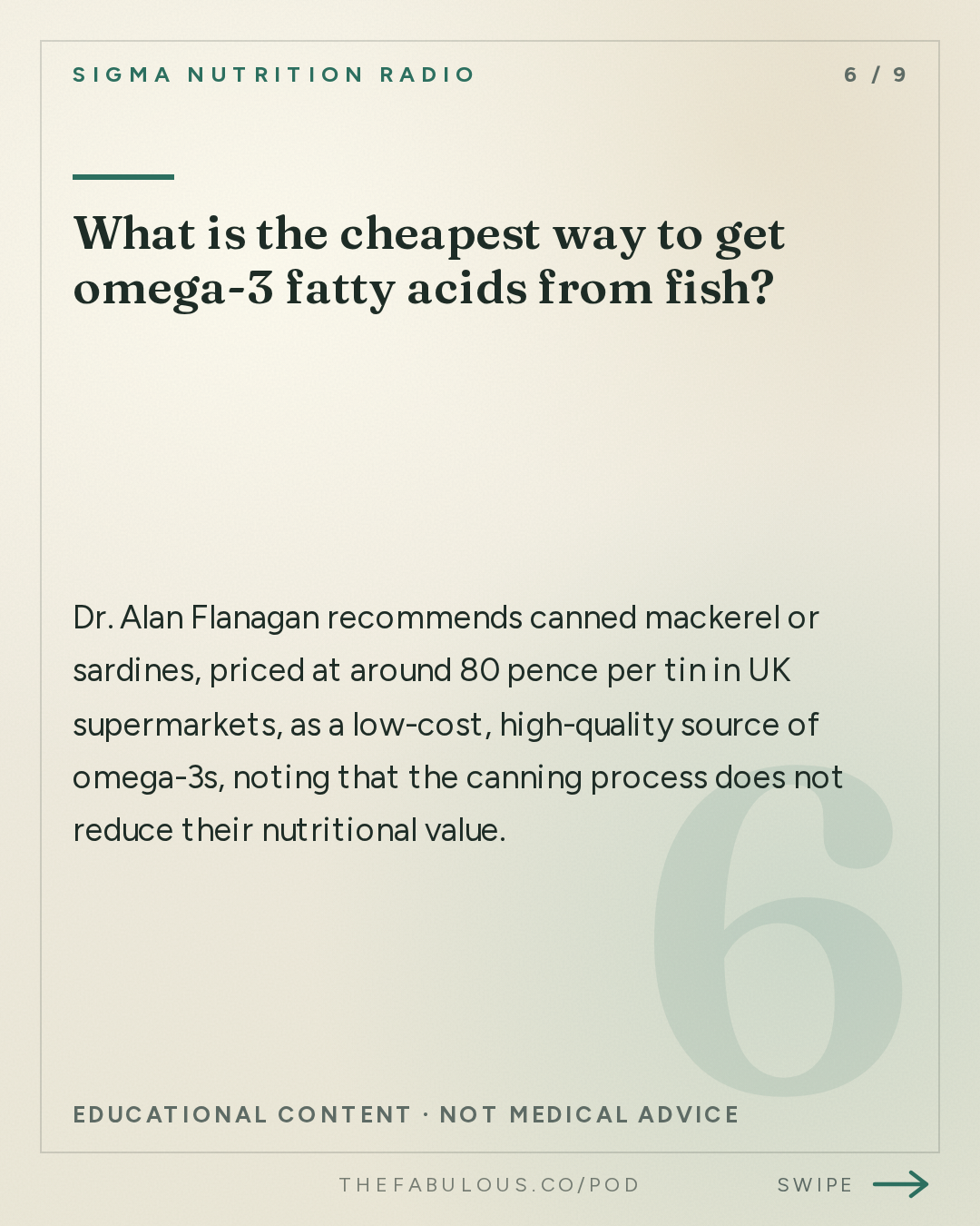 What is the cheapest way to get omega-3 fatty acids from fish? — Sigma Nutrition Radio: #619: How Much Fish Should a Healthy Diet Contain?