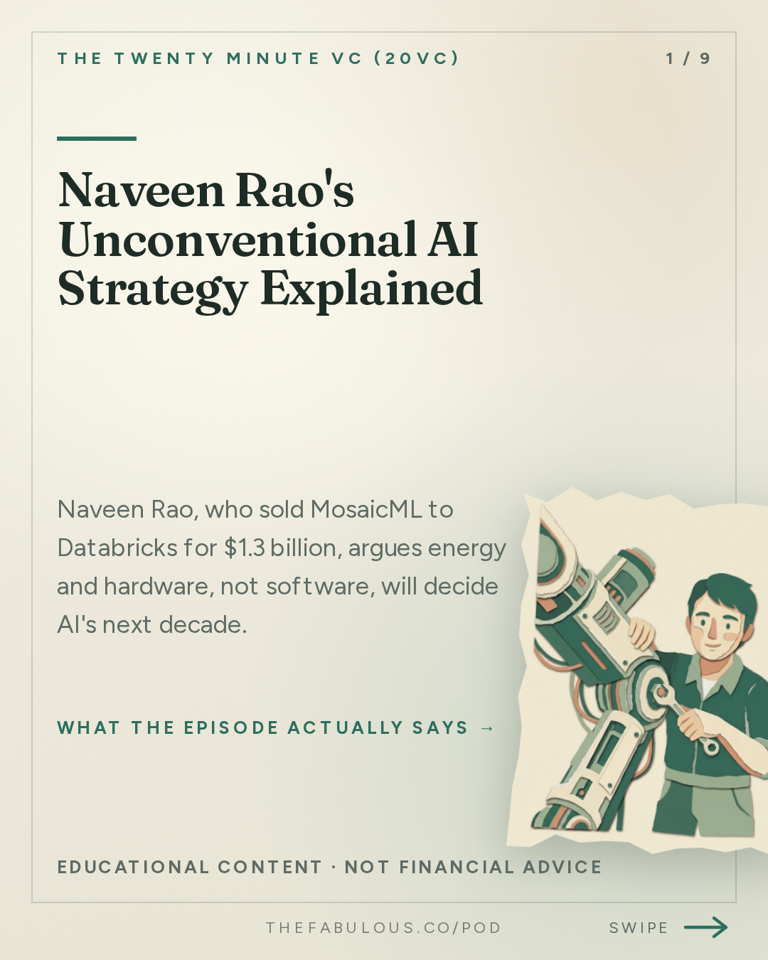 Naveen Rao's Unconventional AI Strategy Explained — The Twenty Minute VC (20VC): Venture Capital | Startup Funding | The Pitch: 20VC: Why Robotics Will be 100x Bigger than Coding Agents | Inference Will Be a $10TRN Market: What No One Sees | Why Software Investors are F***** Today with Naveen Rao, Unconventional