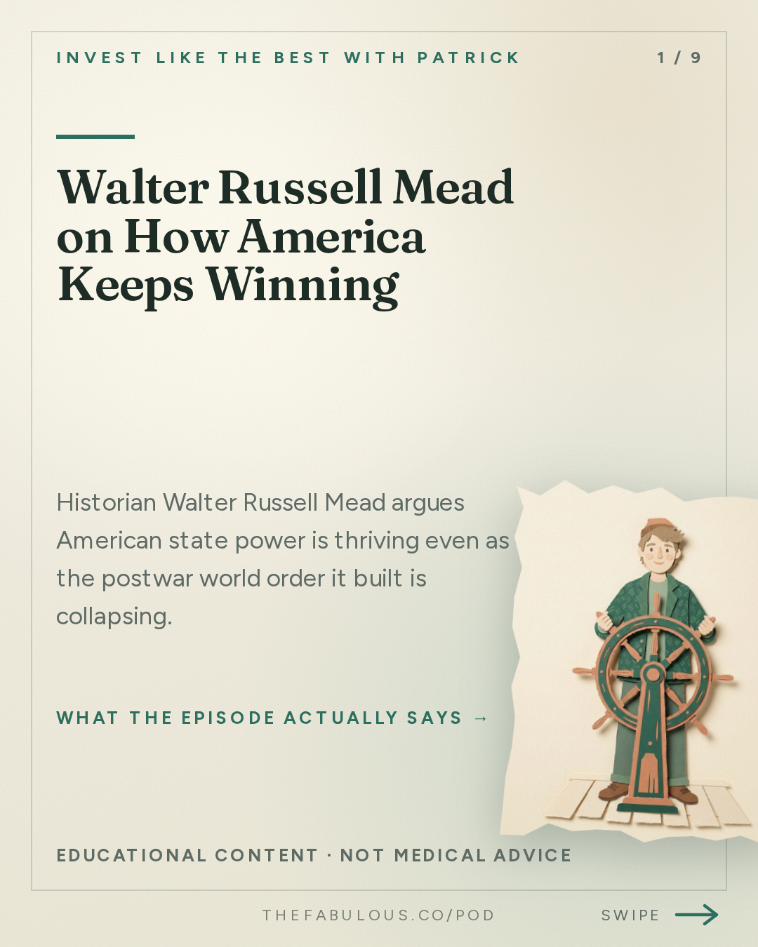 Walter Russell Mead on How America Keeps Winning — Invest Like the Best with Patrick O'Shaughnessy: Walter Russell Mead - How America Keeps Winning - [Invest Like the Best, EP.490]