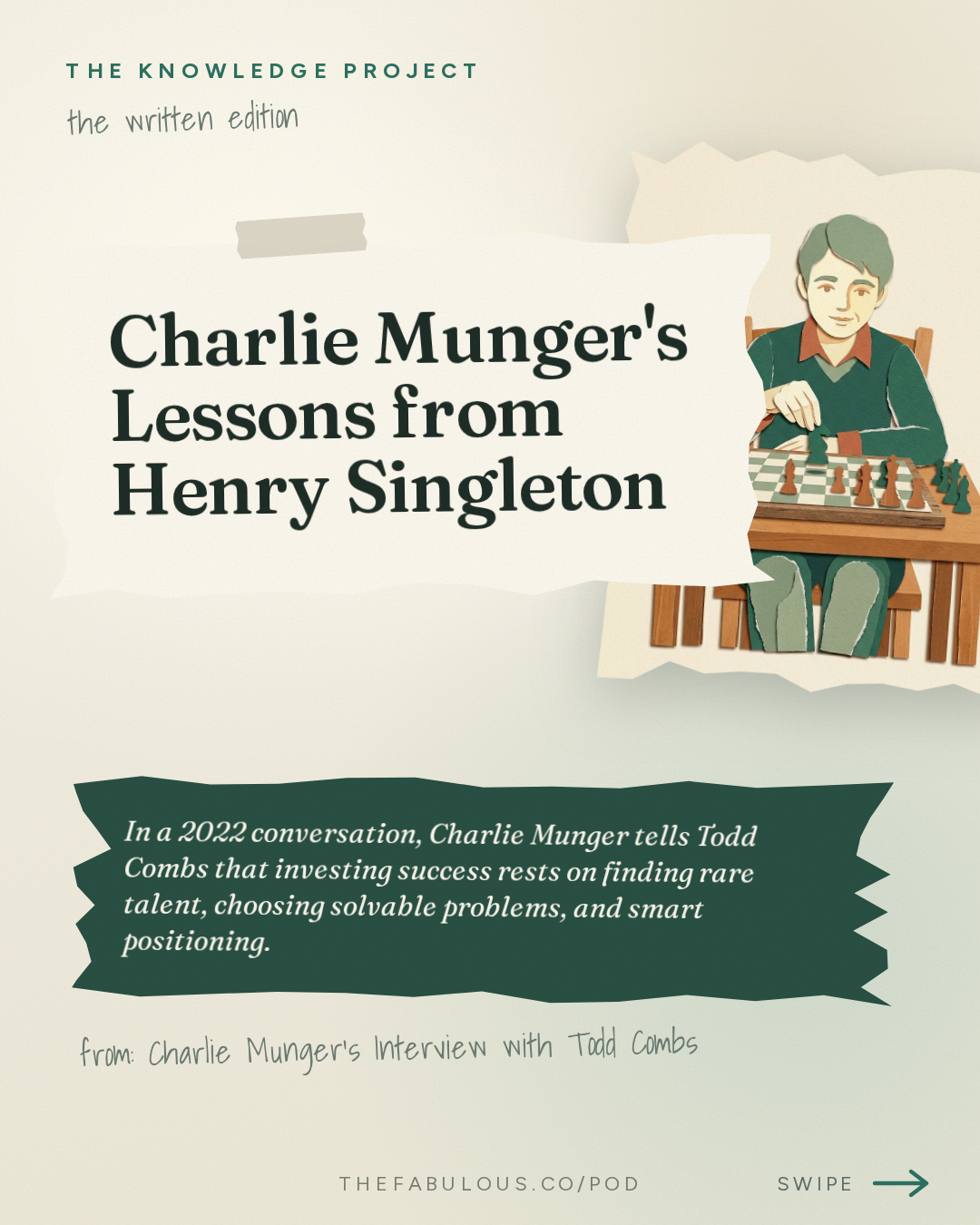 Charlie Munger's Lessons from Henry Singleton — The Knowledge Project: Charlie Munger's Interview with Todd Combs
