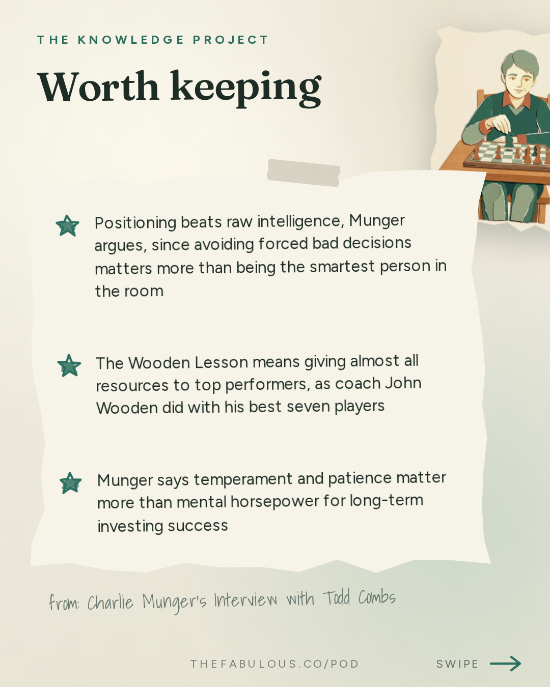 Worth keeping — The Knowledge Project: Charlie Munger's Interview with Todd Combs
