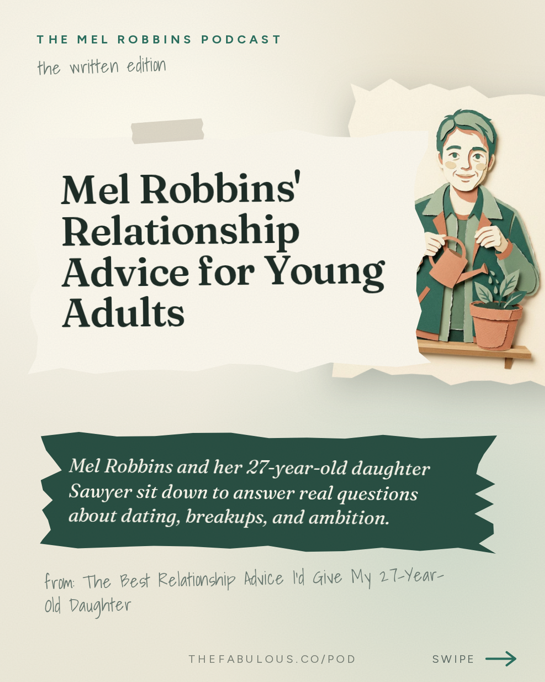 Mel Robbins' Relationship Advice for Young Adults — The Mel Robbins Podcast: The Best Relationship Advice I’d Give My 27-Year-Old Daughter