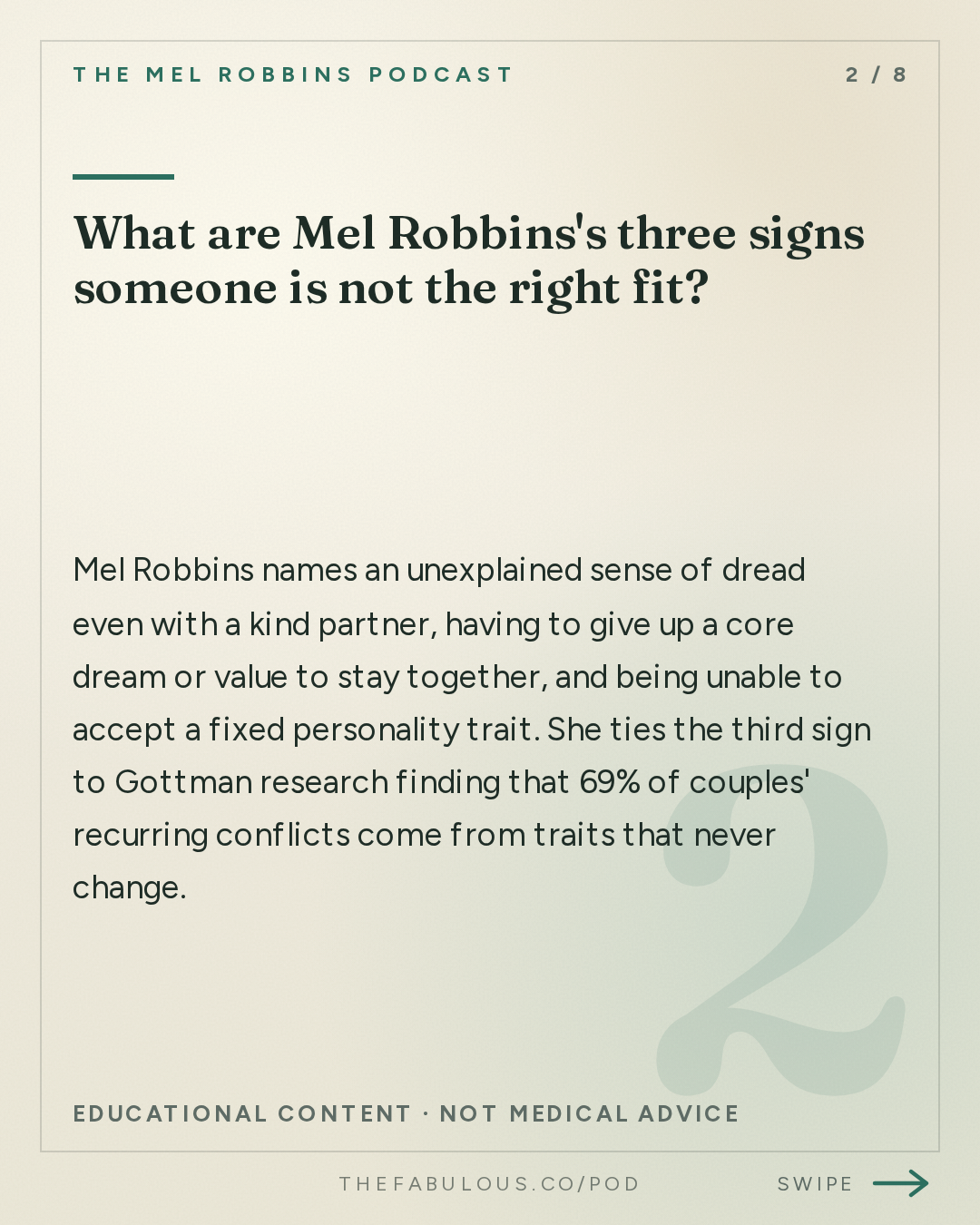 What are Mel Robbins's three signs someone is not the right fit? — The Mel Robbins Podcast: The Best Relationship Advice I’d Give My 27-Year-Old Daughter