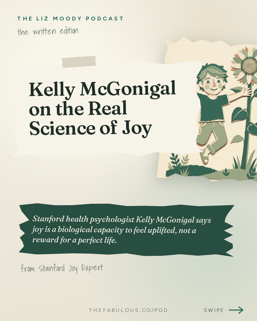 Kelly McGonigal on the Real Science of Joy — The Liz Moody Podcast: Stanford Joy Expert: Why a Raise, Weight Loss & Your Dream City Won't Make You Happy (And What Will)