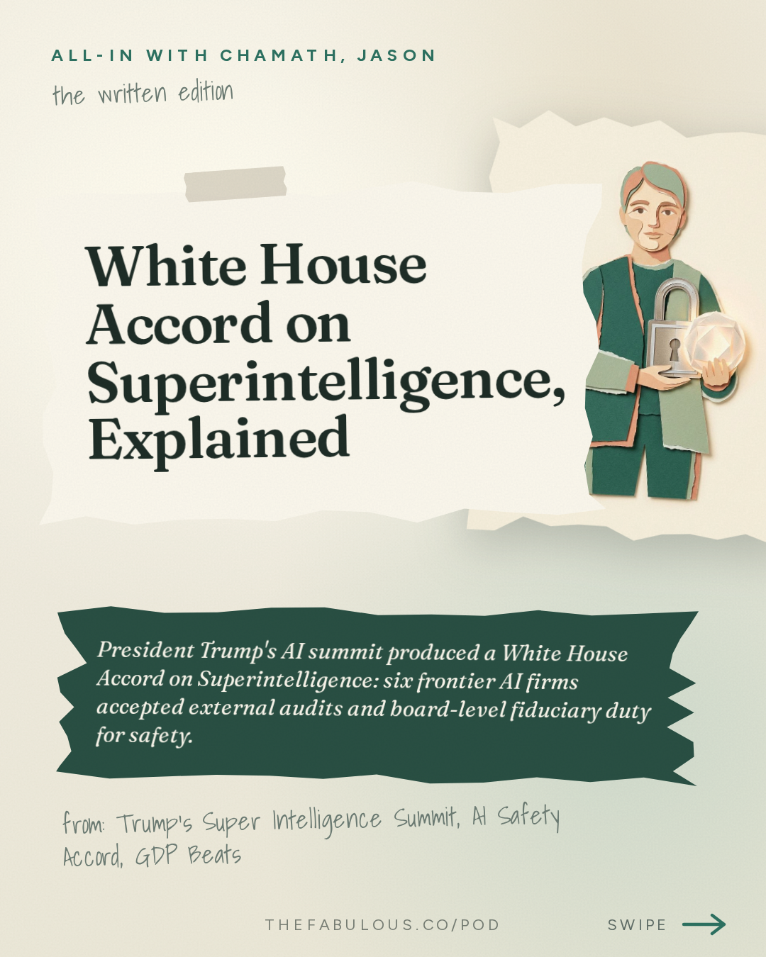 White House Accord on Superintelligence, Explained — All-In with Chamath, Jason, Sacks & Friedberg: Trump's Super Intelligence Summit, AI Safety Accord, GDP Beats, Midterm Predictions