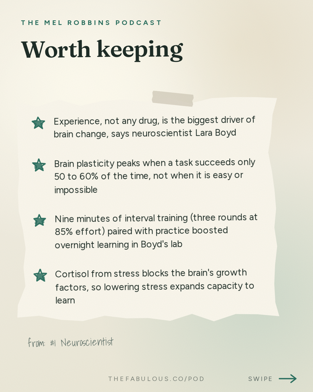 Worth keeping — The Mel Robbins Podcast: #1 Neuroscientist: After Listening to This, Your Brain Will Not Be the Same