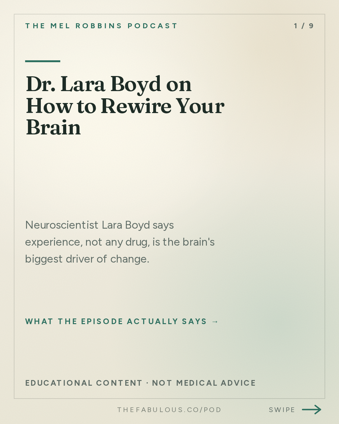 Dr. Lara Boyd on How to Rewire Your Brain — The Mel Robbins Podcast: #1 Neuroscientist: After Listening to This, Your Brain Will Not Be the Same