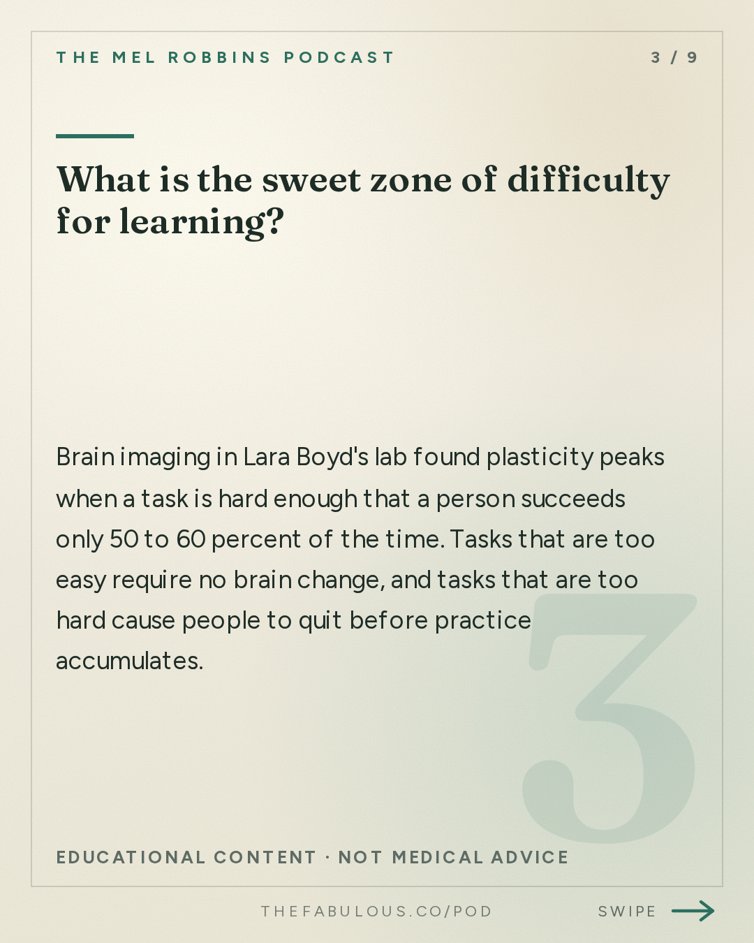 What is the sweet zone of difficulty for learning? — The Mel Robbins Podcast: #1 Neuroscientist: After Listening to This, Your Brain Will Not Be the Same