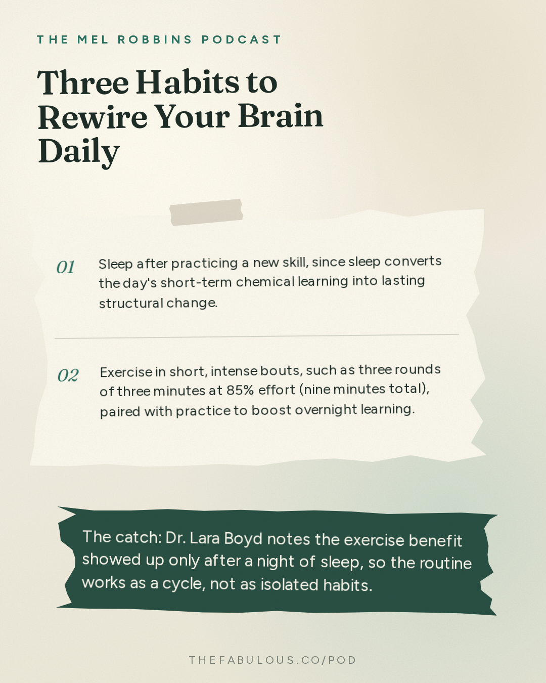 Three Habits to Rewire Your Brain Daily — The Mel Robbins Podcast: #1 Neuroscientist: After Listening to This, Your Brain Will Not Be the Same