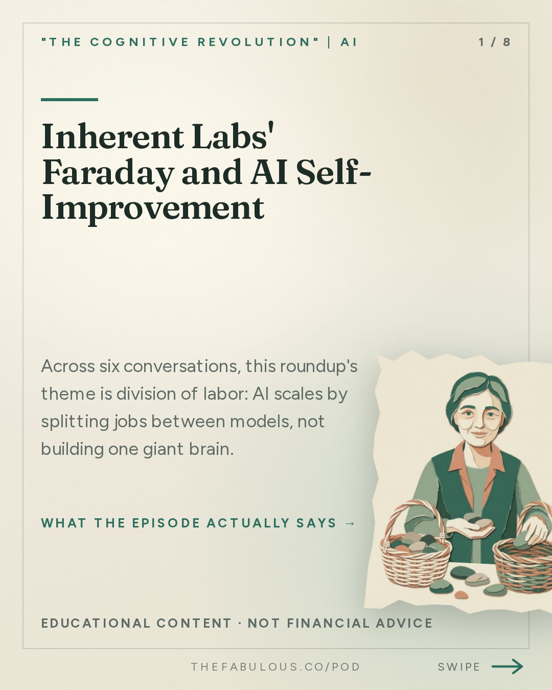 Inherent Labs' Faraday and AI Self-Improvement — "The Cognitive Revolution" | AI Builders, Researchers, and Live Player Analysis: AI:AM Highlights: Recursive Self-Improvement, Rushed and Vibe-Coded?