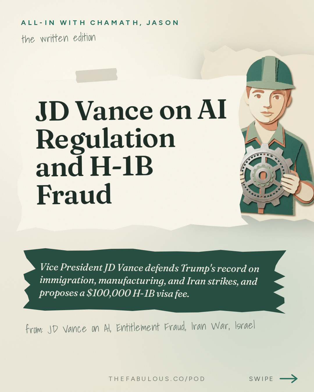 JD Vance on AI Regulation and H-1B Fraud — All-In with Chamath, Jason, Sacks & Friedberg: JD Vance on AI, Entitlement Fraud, Iran War, Israel, H-1B Abuse & the Midterms