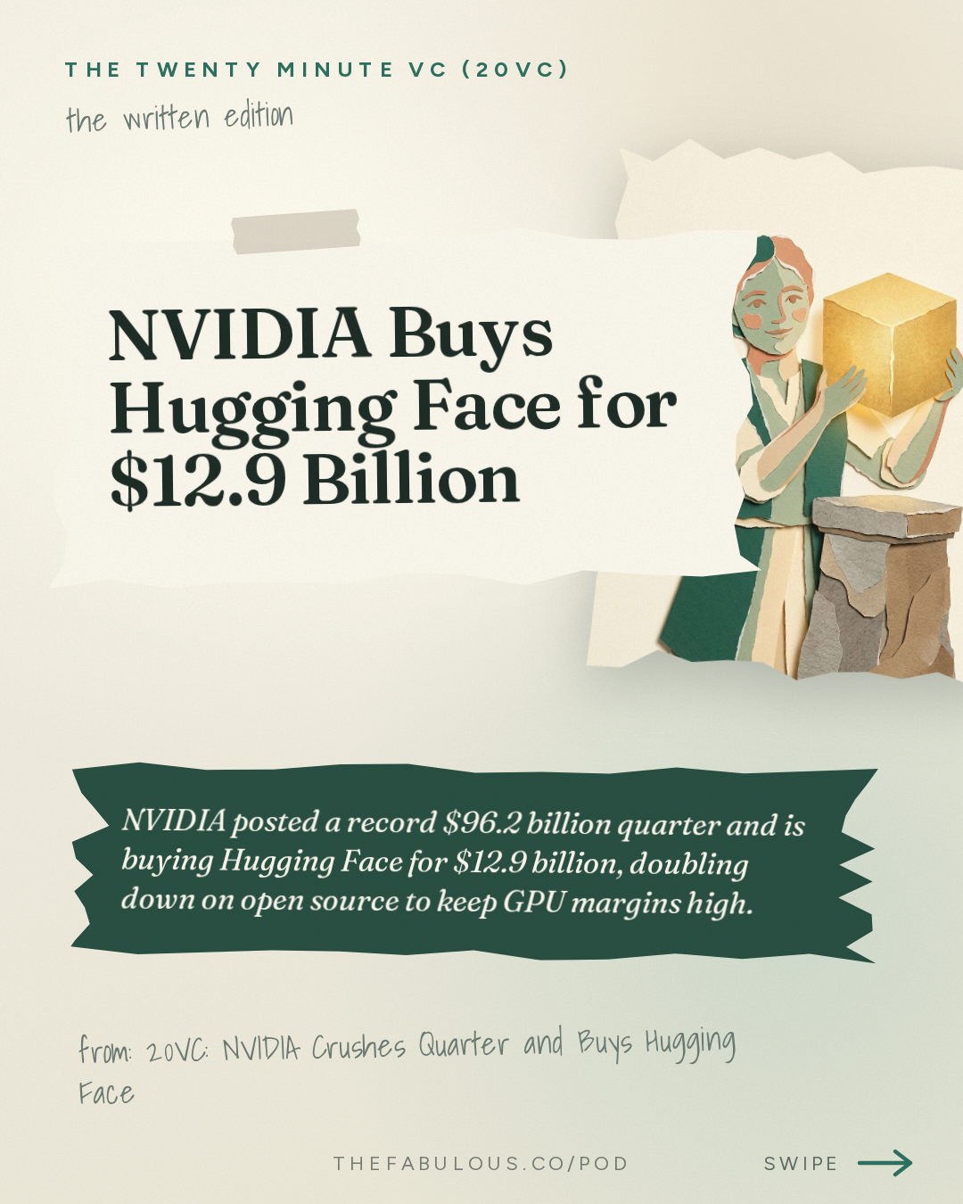 NVIDIA Buys Hugging Face for $12.9 Billion — The Twenty Minute VC (20VC): Venture Capital | Startup Funding | The Pitch: 20VC: NVIDIA Crushes Quarter and Buys Hugging Face | OpenAI Cuts Off Cursor | Instinct Hits $2.5BN Valuation and The Race for AI Assistants | Cognition Raises at $46BN, Linear $2.5BN and Clay $7BN