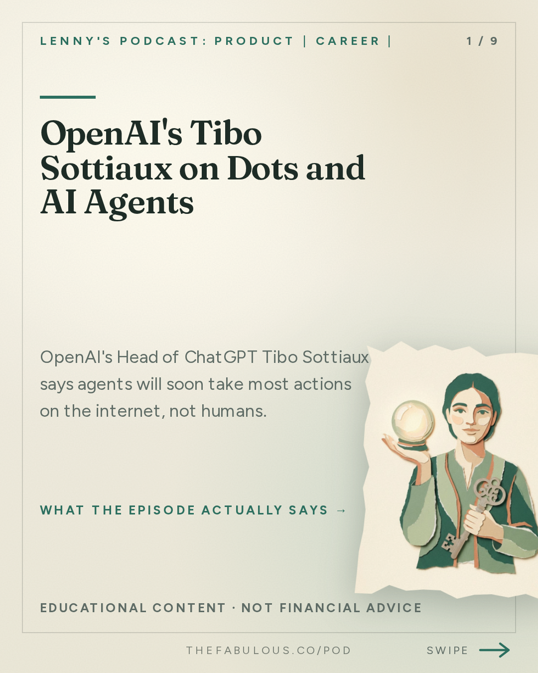OpenAI's Tibo Sottiaux on Dots and AI Agents — Lenny's Podcast: Product | Career | Growth: OpenAI’s Head of ChatGPT: We’re entering a new era of AI (again) | Tibo Sottiaux