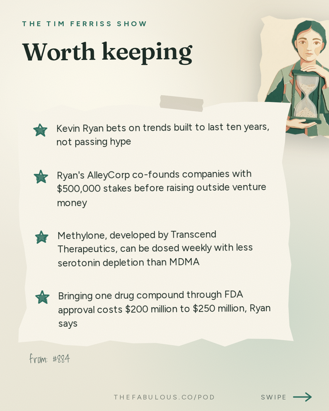 Worth keeping — The Tim Ferriss Show: #884: How to Spot 10-Year Trends and Build Billion-Dollar Companies — Kevin Ryan of DoubleClick, MongoDB, Business Insider, and Many More