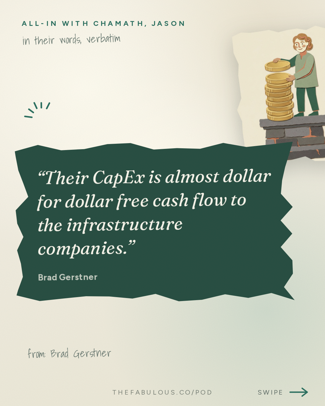 Their CapEx is almost dollar for dollar free cash flow to the infrastructure companies. — All-In with Chamath, Jason, Sacks & Friedberg: Brad Gerstner: No AI Bubble, Semis Eat the Nasdaq & AI's Take Off Problem