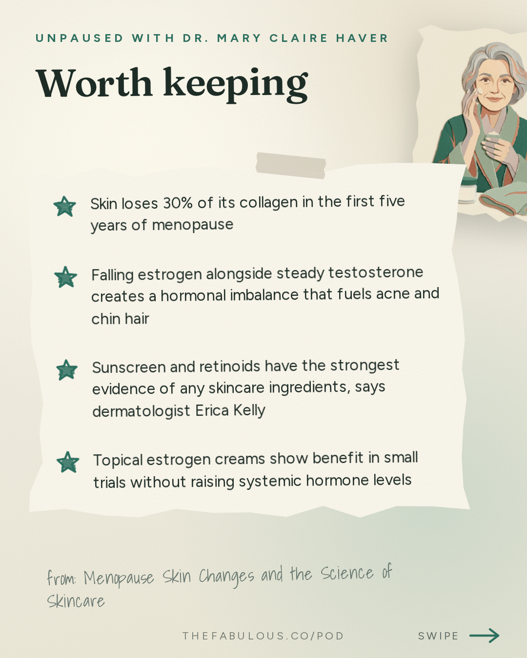 Worth keeping — unPAUSED with Dr. Mary Claire Haver: Menopause Skin Changes and the Science of Skincare