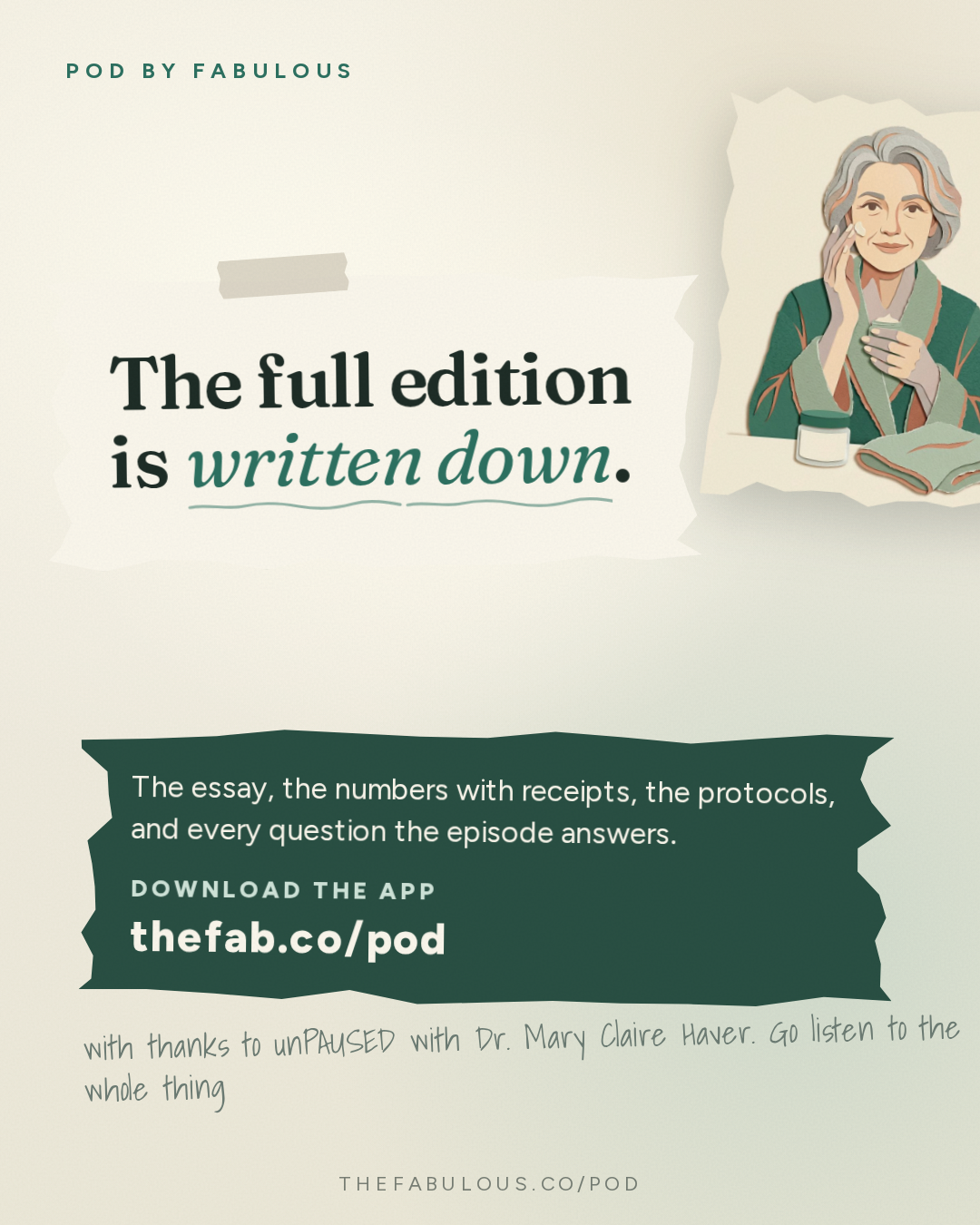 Outro — unPAUSED with Dr. Mary Claire Haver: Menopause Skin Changes and the Science of Skincare