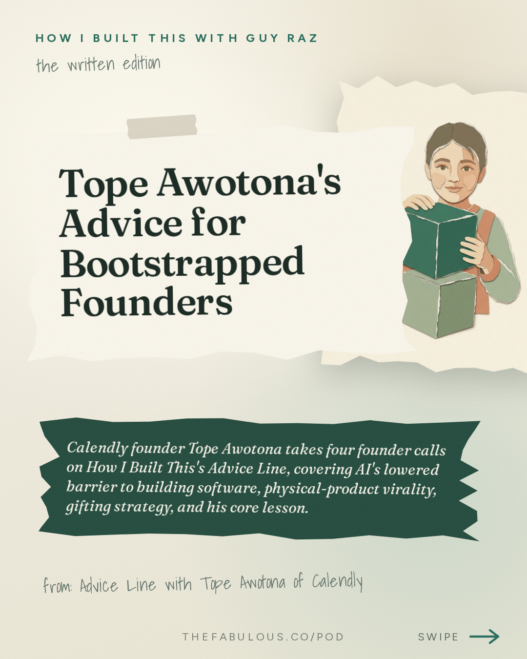 Tope Awotona's Advice for Bootstrapped Founders — How I Built This with Guy Raz: Advice Line with Tope Awotona of Calendly