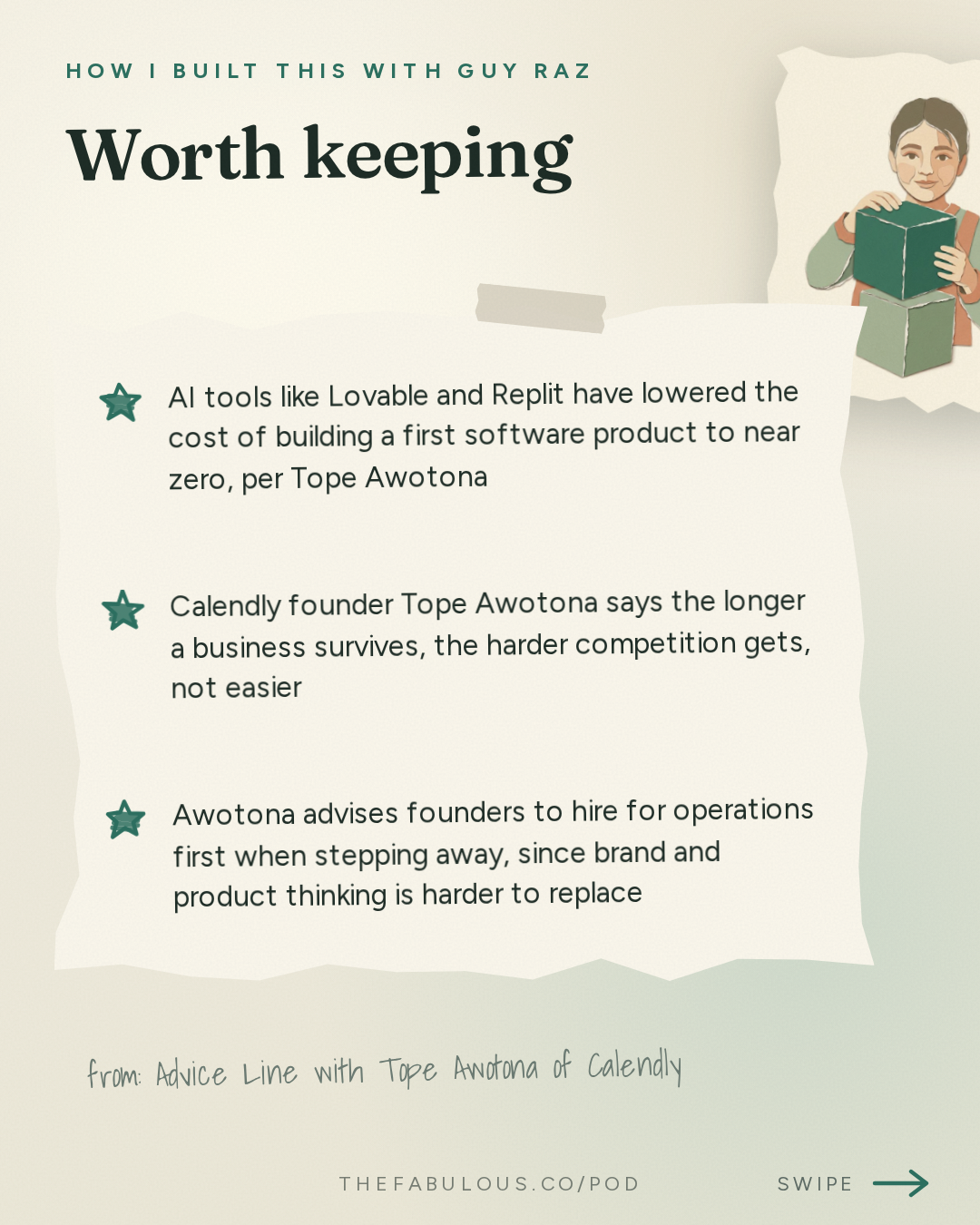 Worth keeping — How I Built This with Guy Raz: Advice Line with Tope Awotona of Calendly