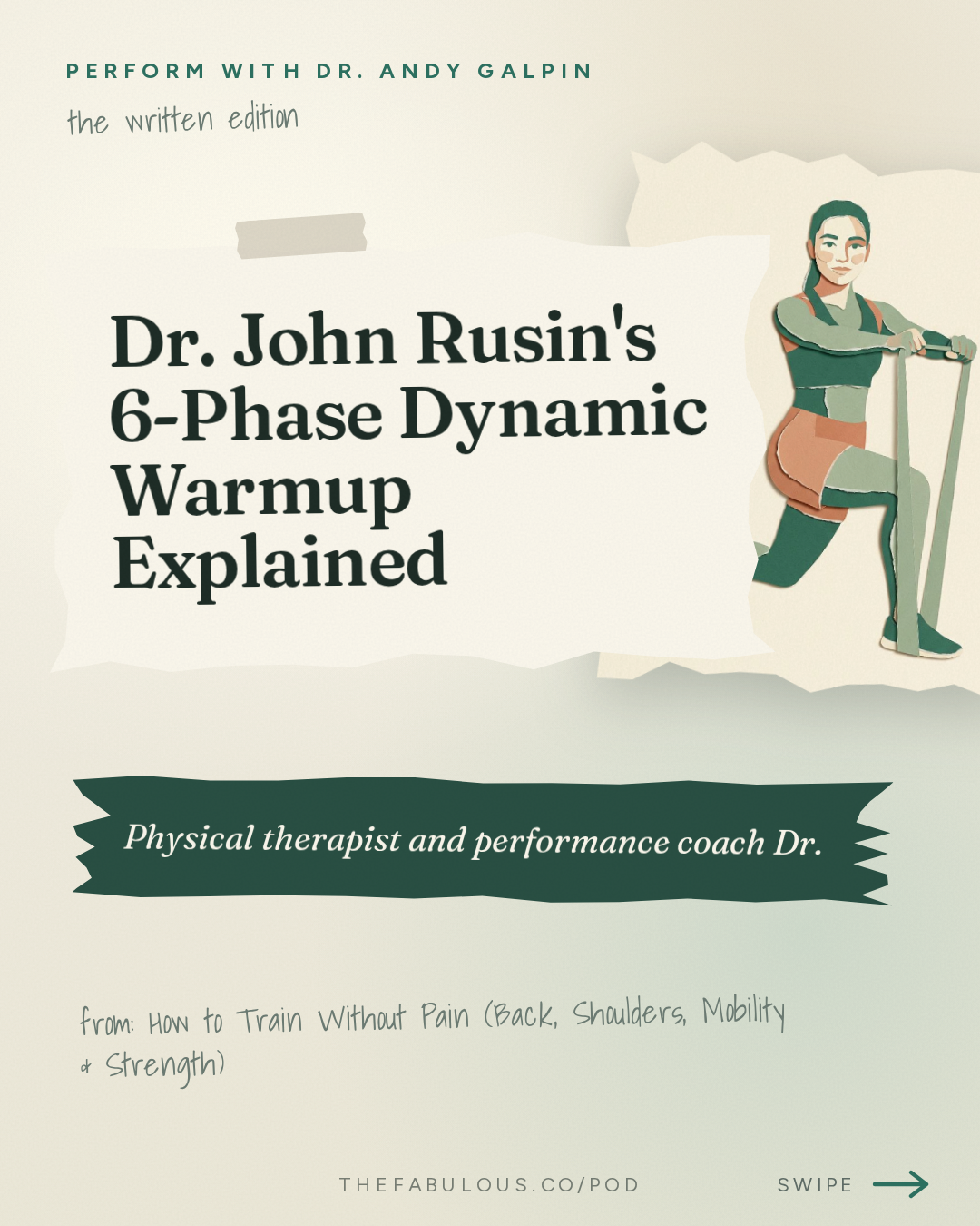 Dr. John Rusin's 6-Phase Dynamic Warmup Explained — Perform with Dr. Andy Galpin: How to Train Without Pain (Back, Shoulders, Mobility & Strength) | Dr. John Rusin