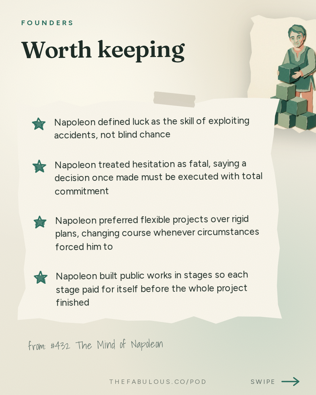 Worth keeping — Founders: #432 The Mind of Napoleon