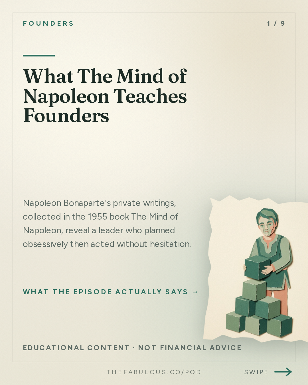 What The Mind of Napoleon Teaches Founders — Founders: #432 The Mind of Napoleon
