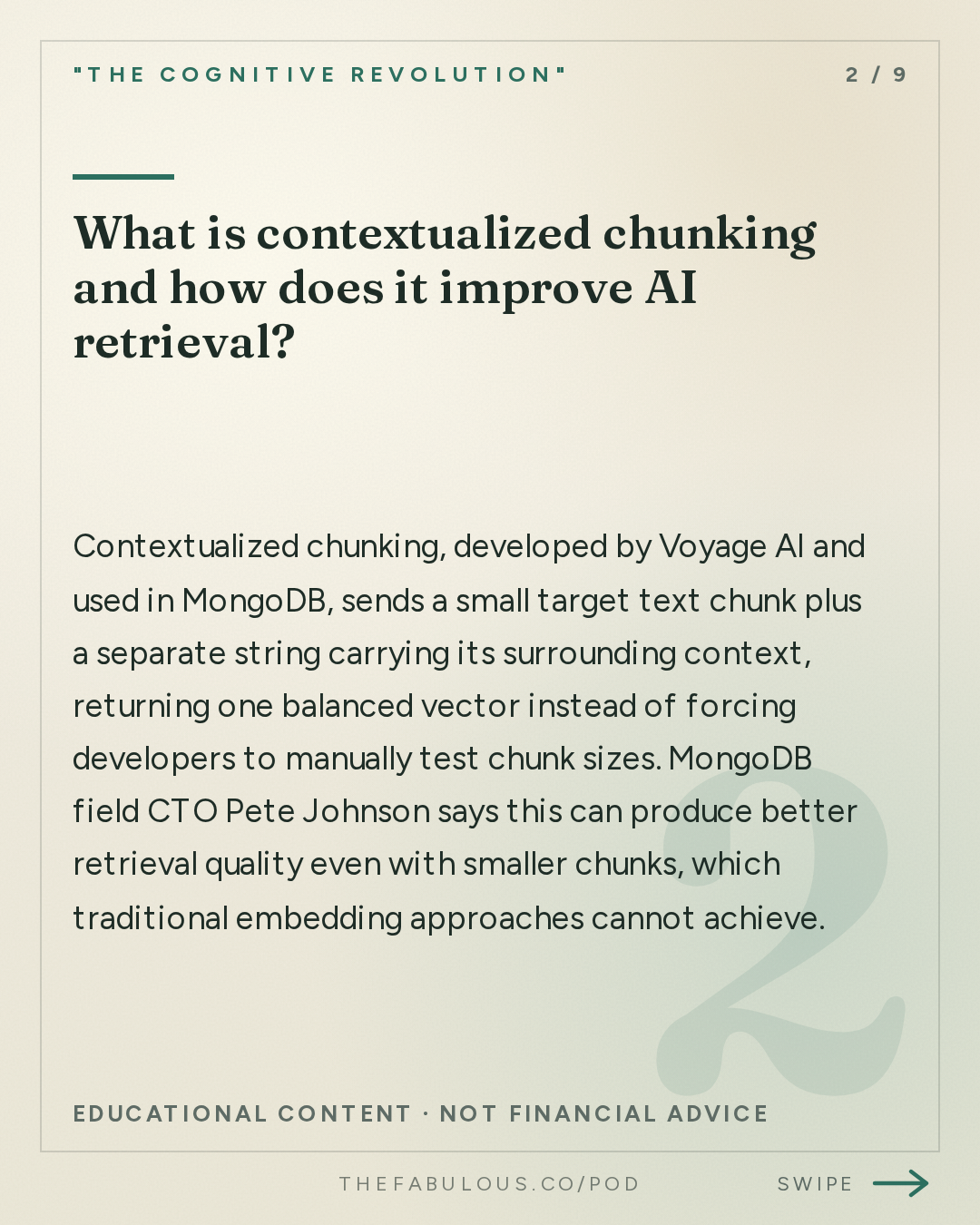 What is contextualized chunking and how does it improve AI retrieval? — "The Cognitive Revolution" : Write, Change, Recall, Forget: MongoDB's Pete Johnson on How Retrieval Drives Agent Performance