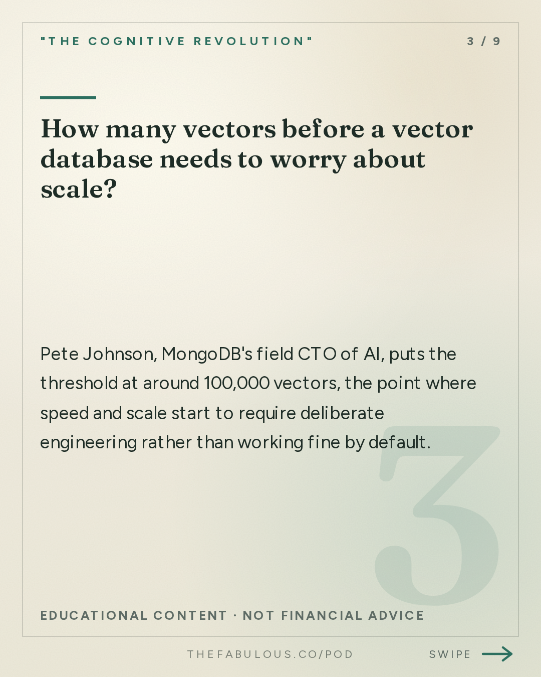 How many vectors before a vector database needs to worry about scale? — "The Cognitive Revolution" : Write, Change, Recall, Forget: MongoDB's Pete Johnson on How Retrieval Drives Agent Performance