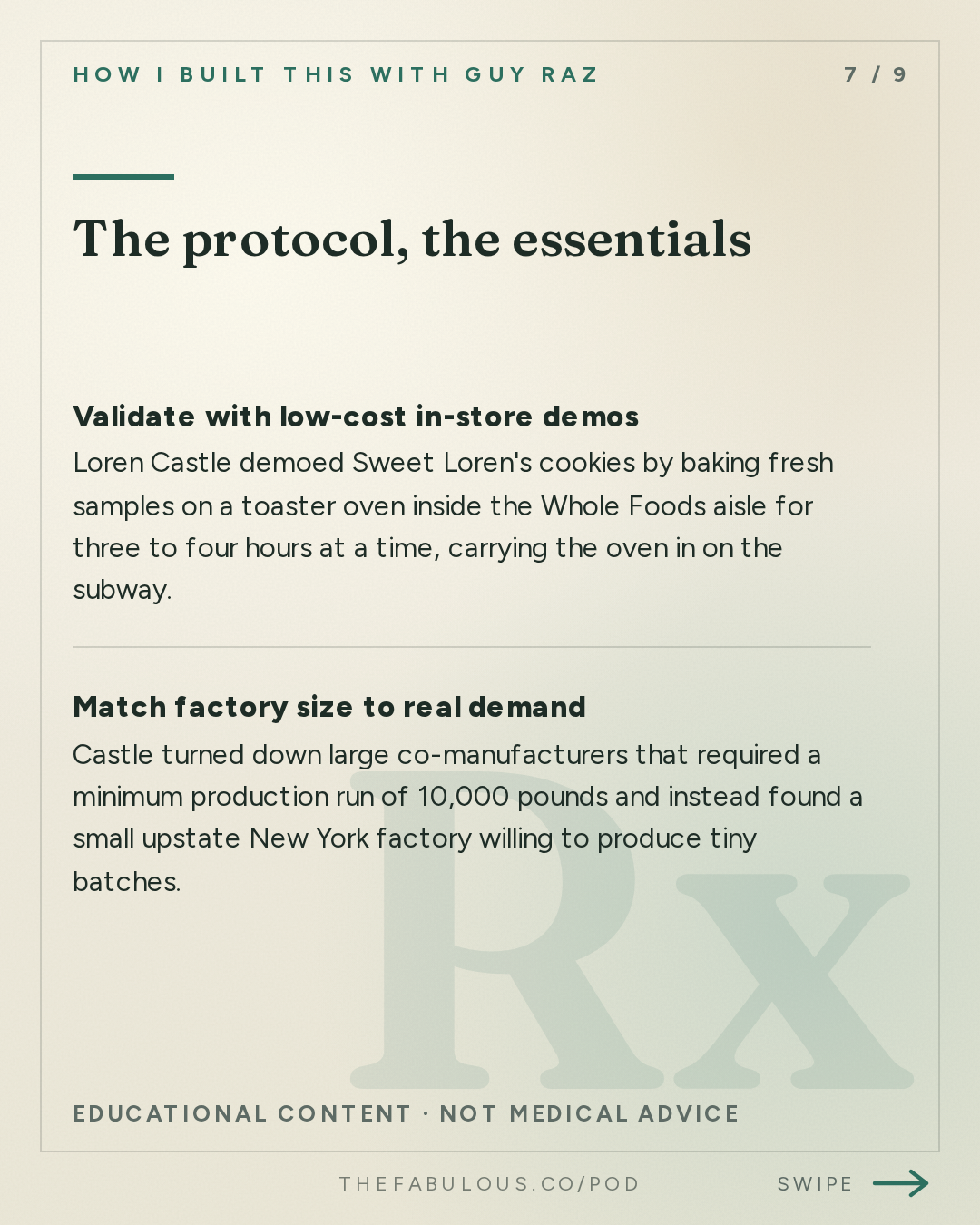The protocol, the essentials — How I Built This with Guy Raz: Sweet Loren’s: Loren Castle. How A Recipe Makeover Built a National Cookie Brand