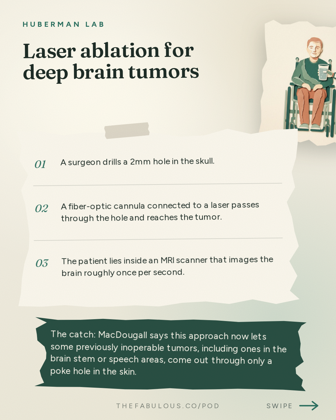 Laser ablation for deep brain tumors — Huberman Lab: Essentials: Neuralink & Technologies to Enhance Human Brains | Dr. Matt MacDougall