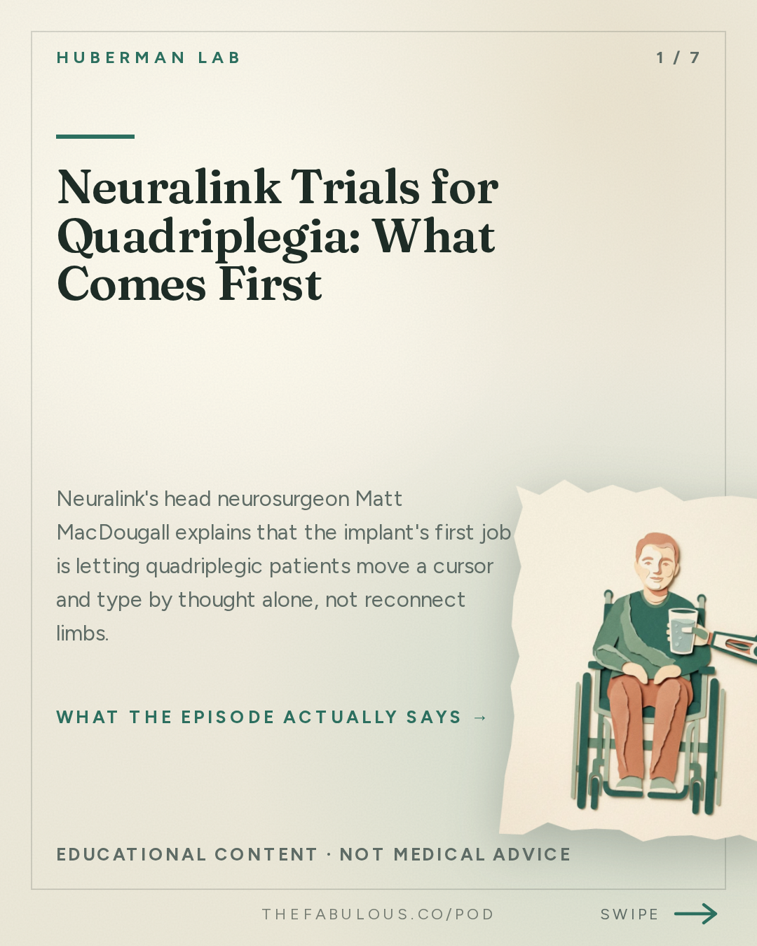 Neuralink Trials for Quadriplegia: What Comes First — Huberman Lab: Essentials: Neuralink & Technologies to Enhance Human Brains | Dr. Matt MacDougall