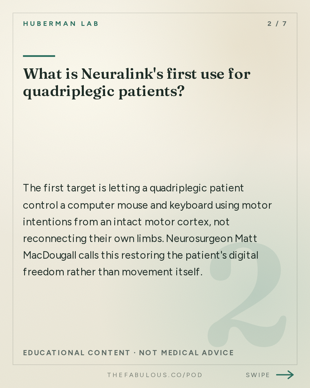 What is Neuralink's first use for quadriplegic patients? — Huberman Lab: Essentials: Neuralink & Technologies to Enhance Human Brains | Dr. Matt MacDougall