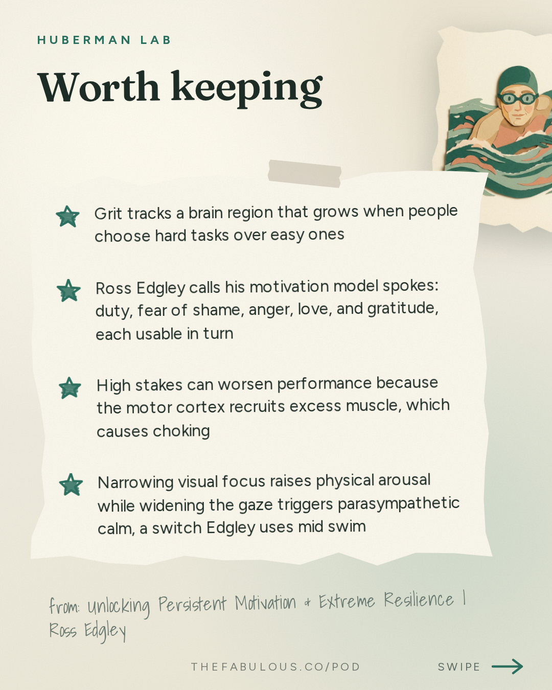 Worth keeping — Huberman Lab: Unlocking Persistent Motivation & Extreme Resilience | Ross Edgley