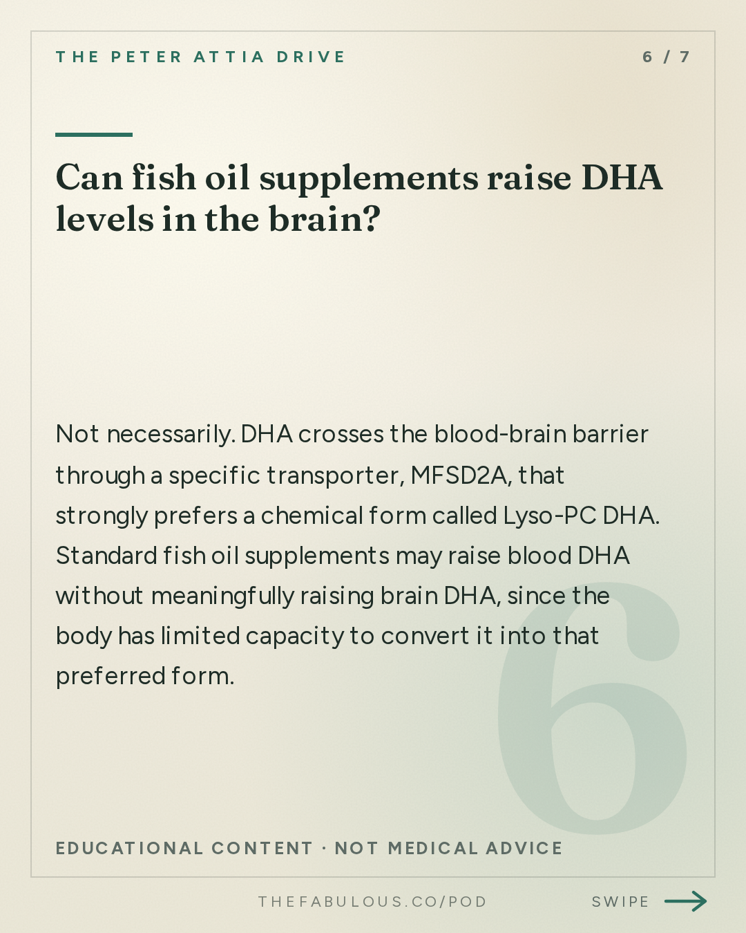 Can fish oil supplements raise DHA levels in the brain? — The Peter Attia Drive: #407 ‒ Preventing cardiovascular and Alzheimer's disease: lowering LDL early, APOE4, and promising new therapies | Michael Davidson, M.D.