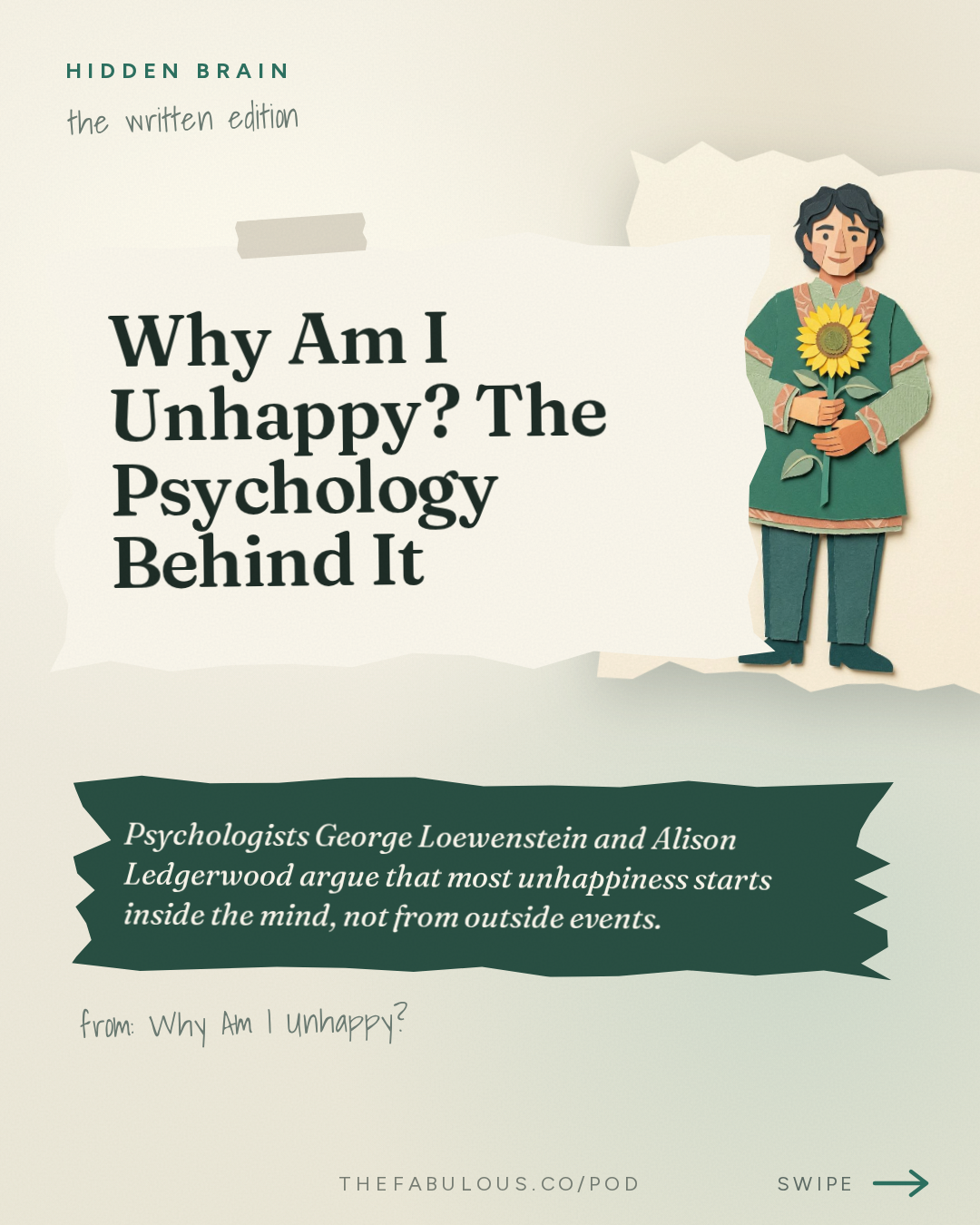 Why Am I Unhappy? The Psychology Behind It — Hidden Brain: Why Am I Unhappy?