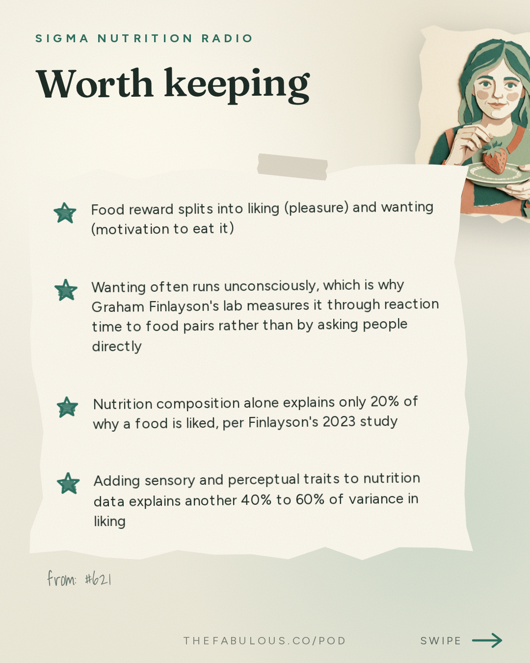 Worth keeping — Sigma Nutrition Radio: #621: Hedonic Overeating, Food Wanting and Impact of Perception – Prof. Graham Finlayson